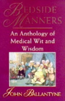 Image of Bedside Manners by John Ballantyne Paperback