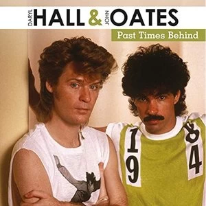 Image of Daryl Hall & John Oates - Past Times Behind Vinyl