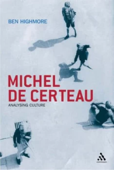 Image of Michel De Certeau by Ben Highmore Book