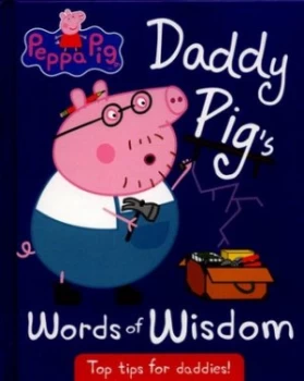 Image of Daddy Pigs Words of Wisdom by Lauren Holowaty Hardback