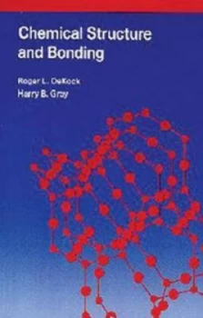 Image of Chemical Structure and Bonding by Roger L. Dekock Book