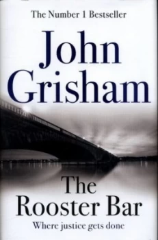 Image of The Rooster Bar by John Grisham Hardback