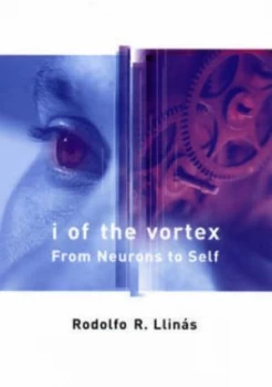 Image of I of the Vortex by Pr Llinas Paperback
