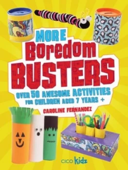 Image of More boredom busters by Caroline Fernandez