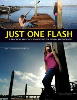 Image of Just One Flash by Rod Deutschmann Paperback