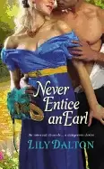 Image of never entice an earl one scandalous season