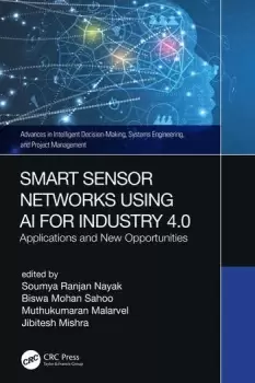 Image of Smart Sensor Networks Using AI for Industry 4.0Applications and New Opportunities