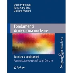 Image of Fondamenti Di Medicina Nucleare: Tecniche E Applicazioni by Springer Verlag(Paperback / softback)