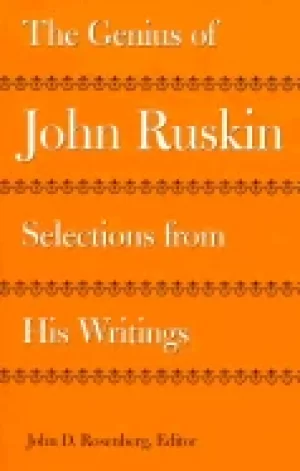 Image of genius of john ruskin selections from his writings