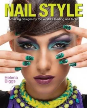 Image of Nail Style by Helena Biggs Paperback