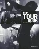 Image of tour book how to get your music on the road