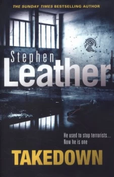 Image of Takedown by Stephen Leather Hardback
