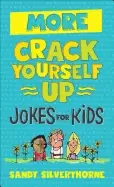 Image of more crack yourself up jokes for kids