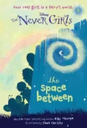 Image of never girls 2 the space between