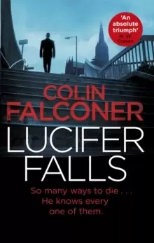 Image of Lucifer Falls : The gripping authentic London crime thriller from the bestselling author