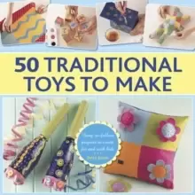 Image of 50 Traditional Toys to Make