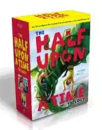 Image of half upon a time trilogy half upon a time twice upon a time once upon the e