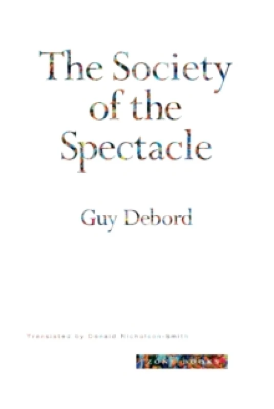 Image of The Society of the Spectacle by Guy Debord Paperback