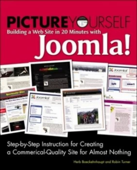 Image of Picture Yourself Building a Website with Joomla 1.6 by Robin Turner Book