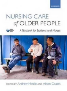Image of Nursing Care of Older People by Andrew Hindle Paperback