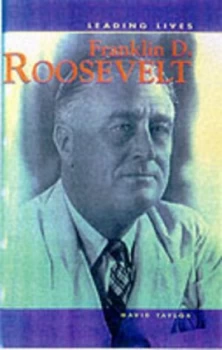 Image of Franklin D. Roosevelt by David Taylor Hardback