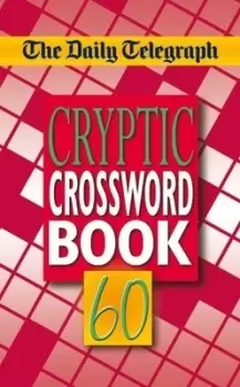 Image of The Daily Telegraph Cryptic Crosswords 60 by Telegraph Group Limited
