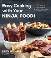 Image of easy cooking with your ninjar foodi 75 recipes for incredible one pot meals