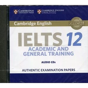 image of Cambridge IELTS 12 Audio CDs (2) Authentic Examination Papers CD-Audio 2017