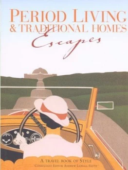 Image of Period Living and Traditional Homes Escapes by Peter Brimacombe Book