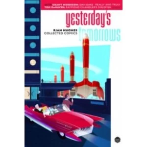 Image of Yesterdays Tomorrows Volume 1 TP