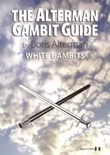 Image of The Alterman Gambit Guide : White Gambits