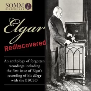 image of Elgar Rediscovered by Edward Elgar CD Album