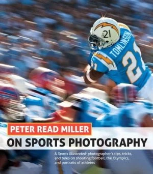 Image of Peter Read Miller on Sports Photography by Peter Read Miller Paperback