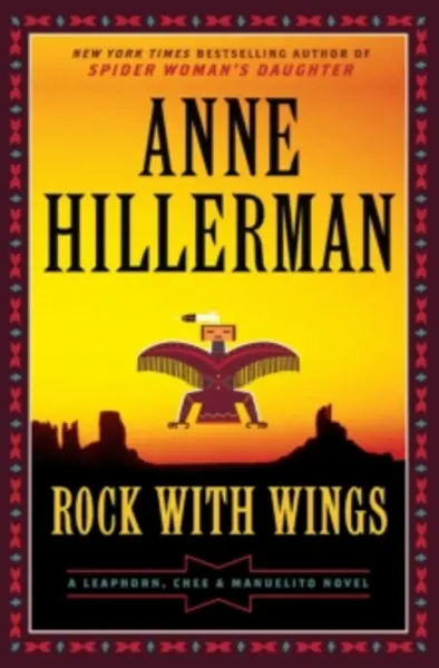 Image of rock with wings a leaphorn chee and manuelito novel
