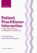 Image of patient practitioner interaction an experiential manual for developing the