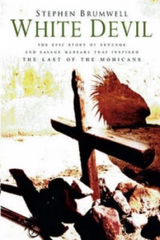 Image of White Devil by Stephen Brumwell Hardback
