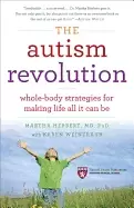Image of autism revolution whole body strategies for making life all it can be