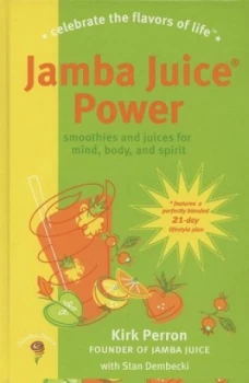 Image of Jamba Juice Power by Kirk Perron Book