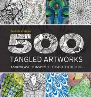 Image of 500 Tangled Artworks by Beckah Krahula Paperback