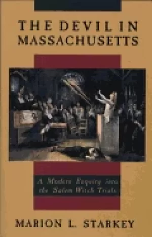 Image of devil in massachusetts a modern enquiry into the salem witch trials