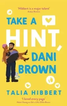 Image of Take a Hint, Dani Brown : the must-read romantic comedy