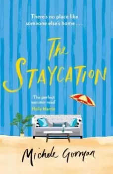 Image of The staycation - Michele Gorman - Paperback - Used