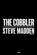 Image of cobbler how i disrupted an industry fell from grace and came back stronger