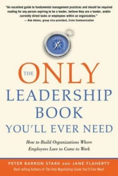 Image of The Only Leadership Book Youll Ever Need by Peter Barron Stark Paperback