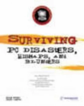 Image of Surviving PC Disasters Mishaps and Blunders by Jesse Torres Paperback