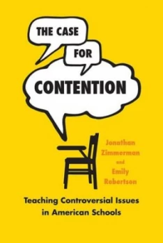 Image of The Case for Contention by Jonathan Zimmerman Book