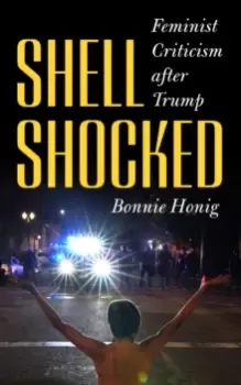 Image of Shell-Shocked : Feminist Criticism after Trump