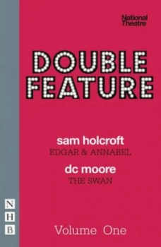 Image of Double Feature. One Edgar and Annabel by Sam Holcroft Paperback