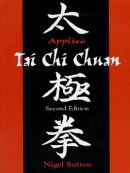Image of Applied Tai Chi Chuan by Nigel Sutton Book