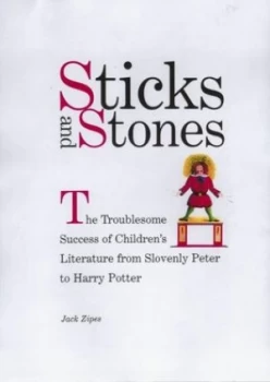 Image of Sticks and Stones by Jack Zipes Hardback